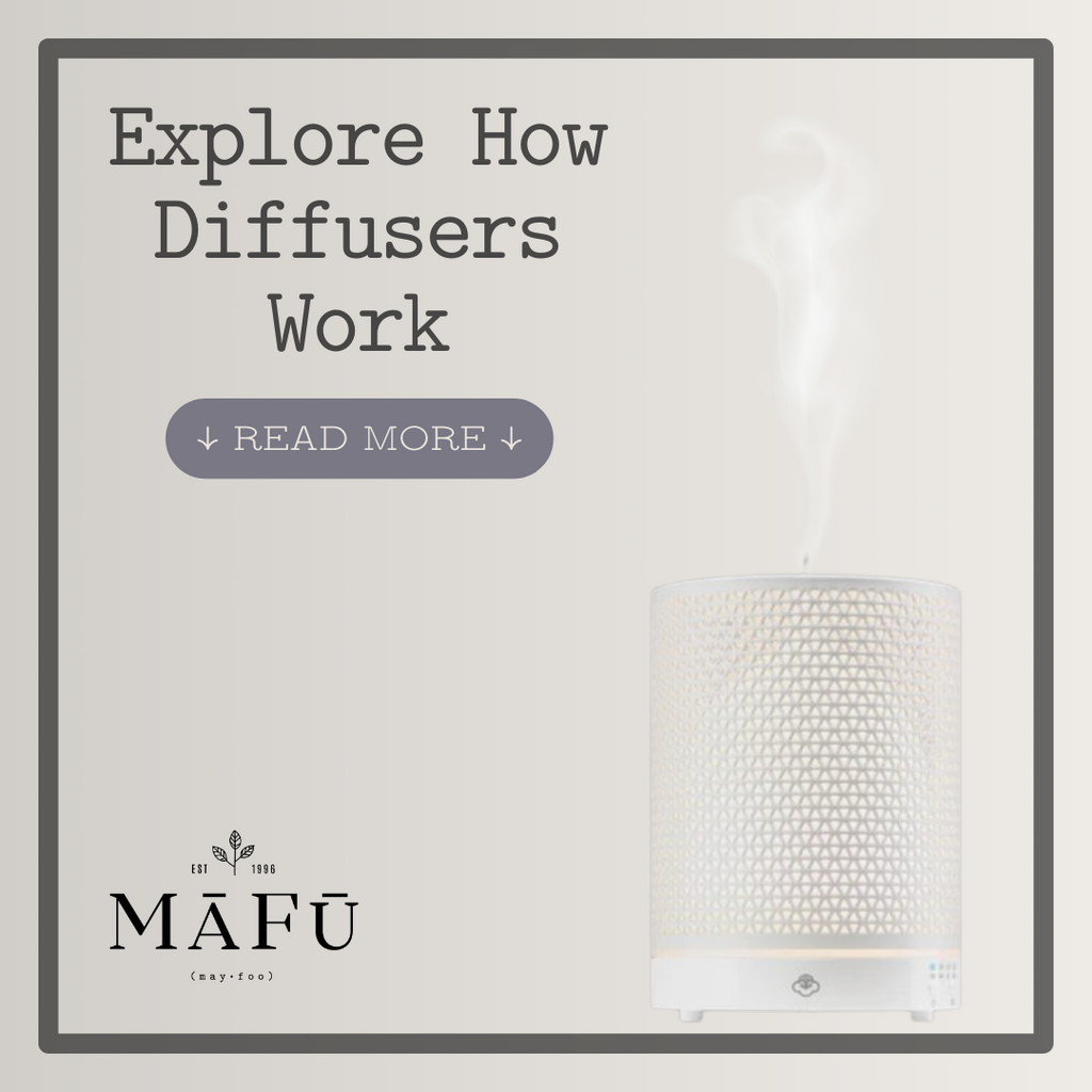 How Diffusing Essential Oils Enhances Well-Being – MAFU